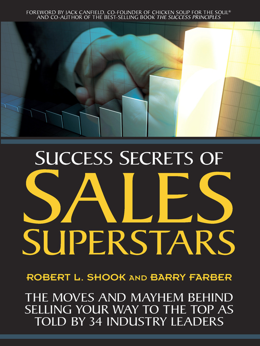 Title details for Success Secrets of Sales Superstars by Robert L. Shook - Available
